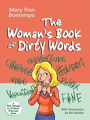 cover image of The Woman's Book of Dirty Words